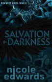 Salvation in Darkness (Misplaced Halos, #2) (eBook, ePUB)