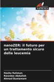 nanoZER: il futuro per un trattamento sicuro della leucemia