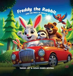 Cover Freddy the Rabbit and The Price of Wealth
