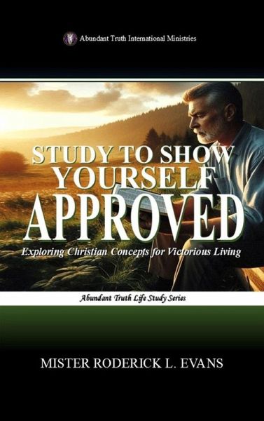 Study to Show Yourself Approved