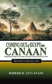 Coming Out of Egypt into Canaan