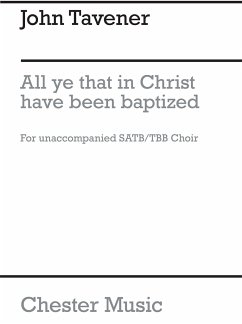 Cover John Tavener: All Ye That In Christ Have Been Baptized SATB Vocal Score