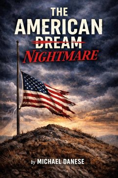 Cover The American (Dream) Nightmare (eBook, ePUB)