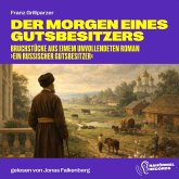 Der Morgen eines Gutsbesitzers (MP3-Download)
