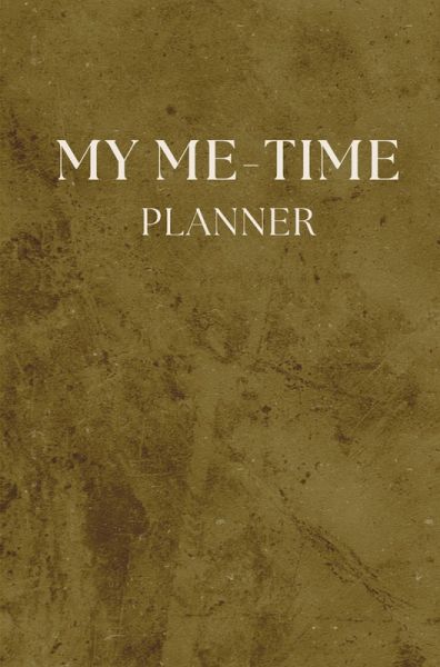 My Me-Time Planner
