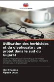 Utilisation des herbicides et du glyphosate : un projet dans le sud du Gujarat
