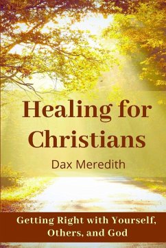 Healing for Christians - Meredith, Dax