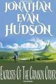 Exorcists Of The Crimson Order (eBook, ePUB) Exorcists Of The Crimson Order (eBook, ePUB)