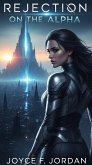 Rejection On The Alpha (eBook, ePUB)
