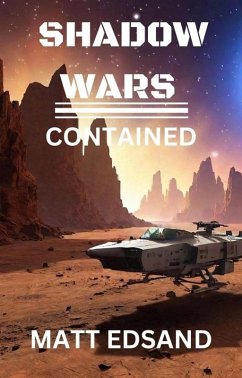 Cover Contained (Shadow Wars, #7) (eBook, ePUB)