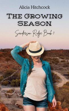 Cover The Growing Season (Sanderson Ridge, #1) (eBook, ePUB)