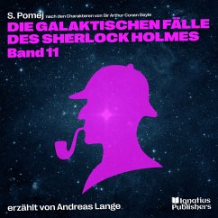 Cover Die galaktischen Fälle des Sherlock Holmes (Band 11) (MP3-Download)