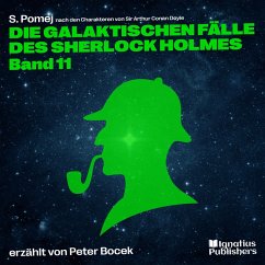 Cover Die galaktischen Fälle des Sherlock Holmes (Band 11) (MP3-Download)