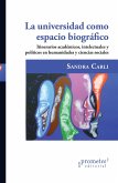 La universidad como espacio biográfico (eBook, PDF)