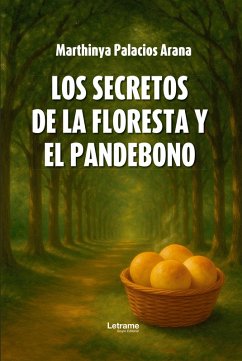 Cover Los secretos de la Floresta y el pandebono (eBook, ePUB)