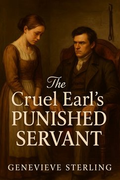 Cover The Cruel Earl's Punished Servants (eBook, ePUB)