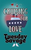 Cruising For Love (eBook, ePUB)