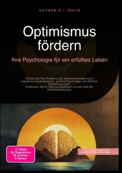 Cover Optimismus fördern: Ihre Psychologie für ein erfülltes Leben