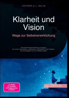 Cover Klarheit und Vision: Wege zur Selbstverwirklichung