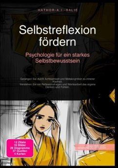 Cover Selbstreflexion fördern: Psychologie für ein starkes Selbstbewusstsein