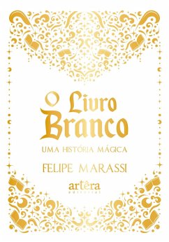 Cover O Livro Branco: Uma História Mágica (eBook, ePUB)