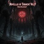 Novellas Of Torment Vol V (eBook, ePUB)