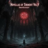 Novellas Of Torment Vol V (eBook, ePUB)