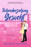 Scheinbeziehung gesucht (Synergy - Deutsch, #2) (eBook, ePUB)