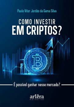 Cover Como Investir em Criptos?: É Possível Ganhar nesse Mercado? (eBook, ePUB)