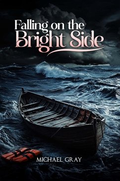Cover Falling On The Bright Side (eBook, ePUB)
