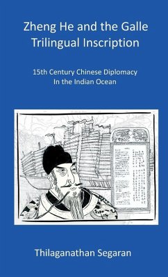 Cover Zheng He and the Galle Trilingual Inscription