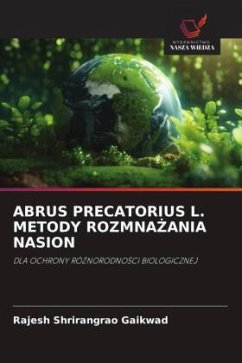 Cover ABRUS PRECATORIUS L. METODY ROZMNA¿ANIA NASION