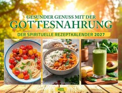 Cover Gesunder Genuss mit der Gottesnahrung Kalender 2027