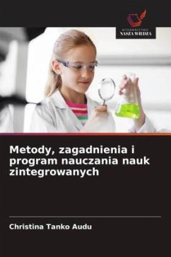 Cover Metody, zagadnienia i program nauczania nauk zintegrowanych
