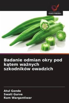 Cover Badanie odmian okry pod k¿tem wa¿nych szkodników owadzich