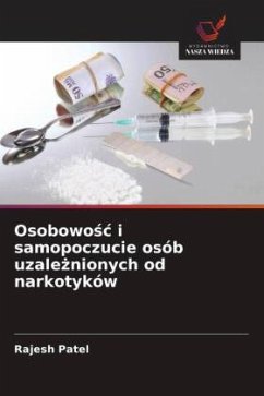 Cover Osobowo¿¿ i samopoczucie osób uzale¿nionych od narkotyków