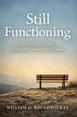 Still Functioning (eBook, ePUB)