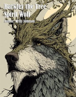 Cover Barkley the Tree Spirit Wolf (eBook, ePUB)