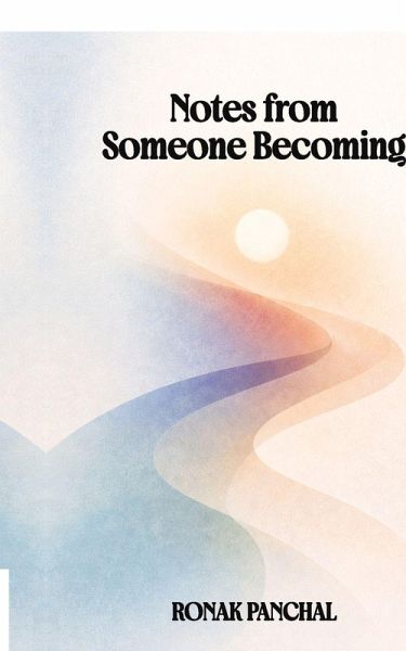 Notes from Someone Becoming