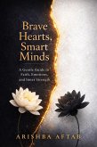 Brave Hearts Smar Minds (eBook, ePUB)
