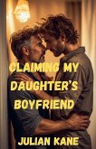 Claiming My Daughter's Boyfriend