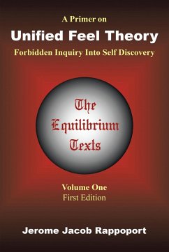 A Primer on Unified Feel Theory (eBook, ePUB) - Rappoport, Jerome Jacob