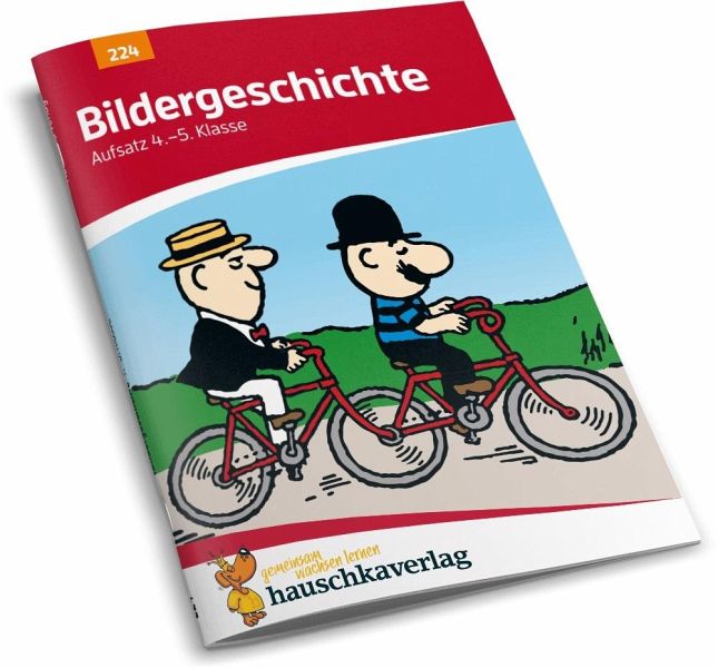 Bildergeschichte. Aufsatz 4.-5. Klasse von Gerhard Widmann - Schulbücher  portofrei bei bücher.de