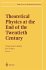 Theoretical Physics at the End of the... - Bild 2