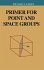 Primer for Point and Space Groups - Bild 2