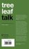 Tree Leaf Talk - Bild 2