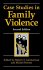 Case Studies in Family Violence - Bild 2
