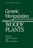 Genetic Manipulation of Woody Plants - Bild 2