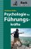 Psychologie für Führungskräfte - Bild 2