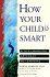 How Your Child Is Smart - Bild 2